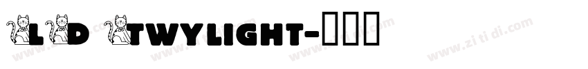 LD Twylight字体转换